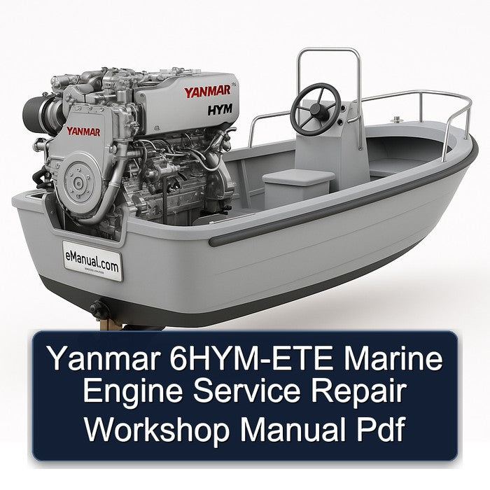 Yanmar 6HYM-ETE Marine Engine Service Repair Workshop Manual