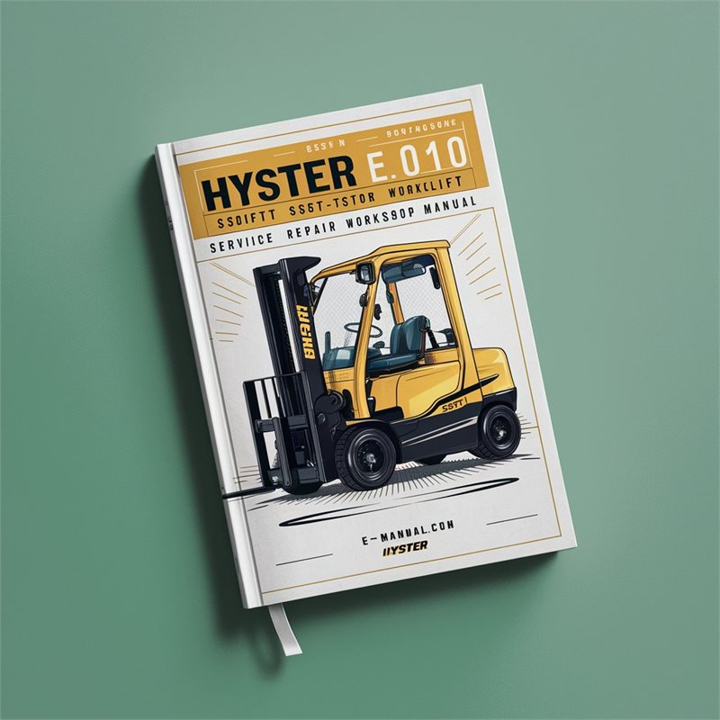 Hyster E010 (s30ft S35FT S40fts) Forklift Service Repair Workshop Manual