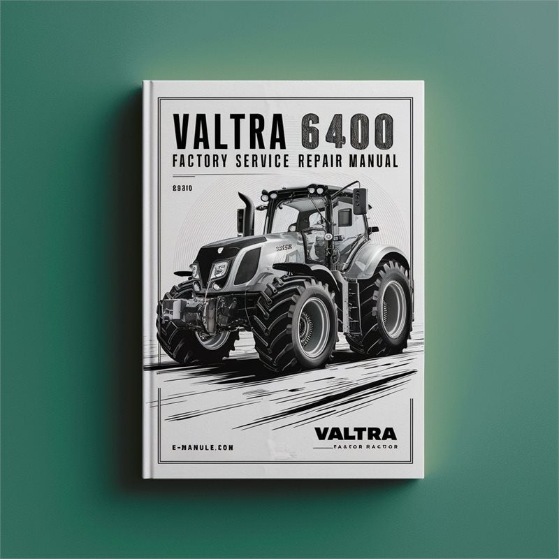 Valtra 6400 Tractor Service Repair Workshop Manual