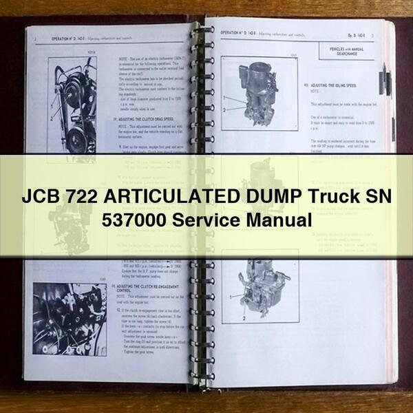 JCB 722 Articulated Dump Truck SN 537000 Service Repair Workshop Manual