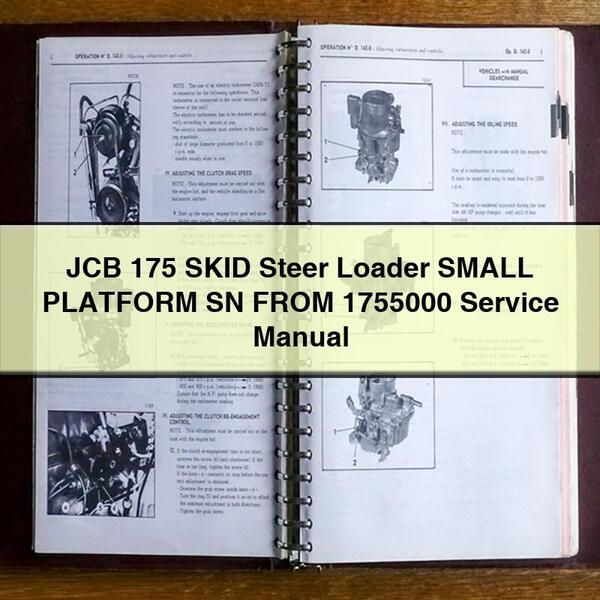 JCB 175 Skid Steer Loader Small Platform SN From 1755000 Service Repair Workshop Manual
