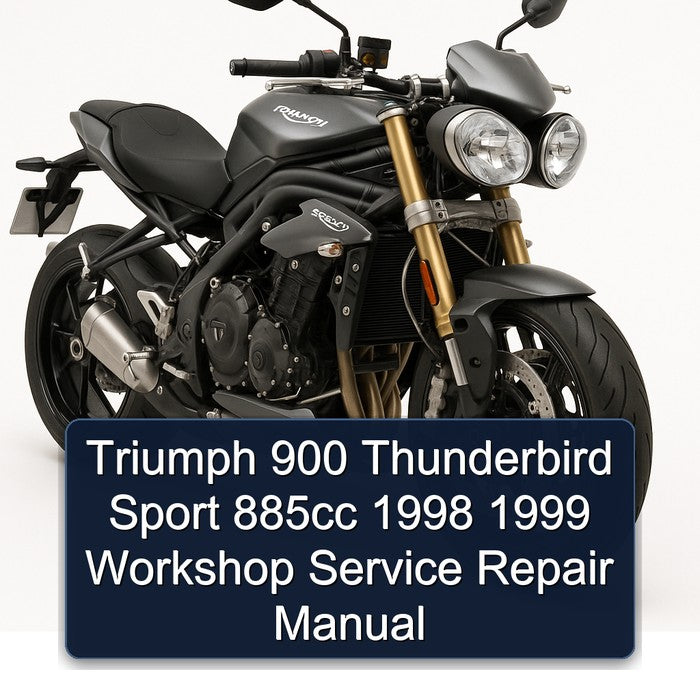 1998-1999 Triumph Thunderbird 900 Sport 885CC Service Repair Workshop Manual