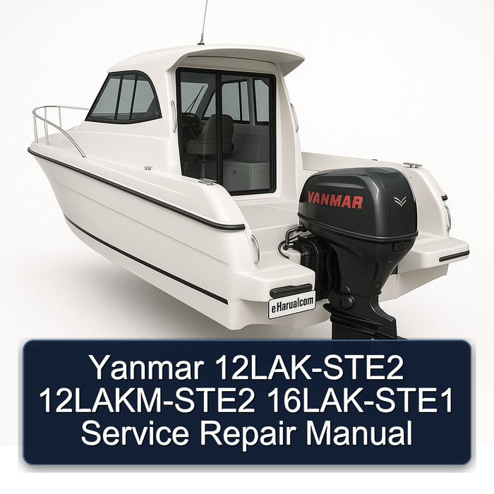 Yanmar 12LAK-STE2 12lakm-ste2 16LAK-STE1 Service Repair Workshop Manual