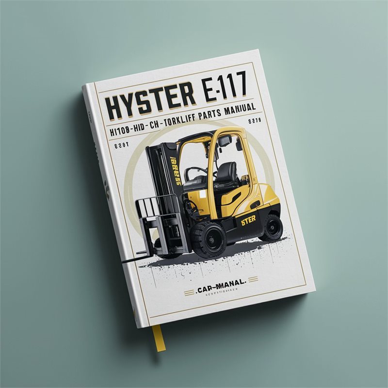 Hyster E117 (h1050hd-ch H1150hd-ch) Forklift Parts Catalog