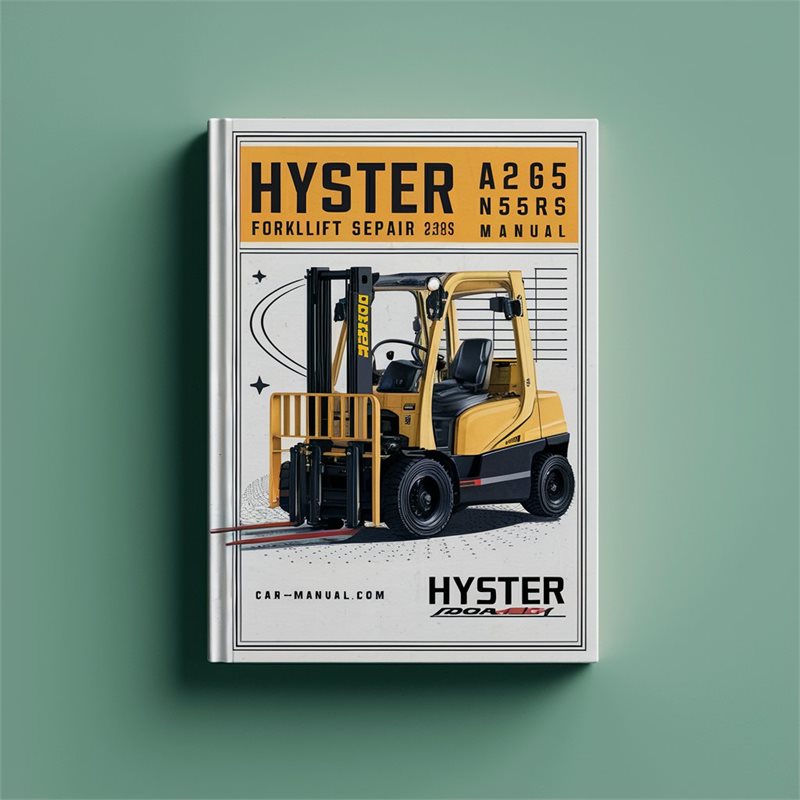 Hyster A265 N35ZRS Forklift Service Repair Workshop Manual