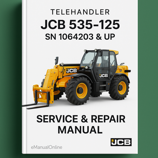 JCB 535-125 Telehandler SN 1064203 & UP Service Repair Manual