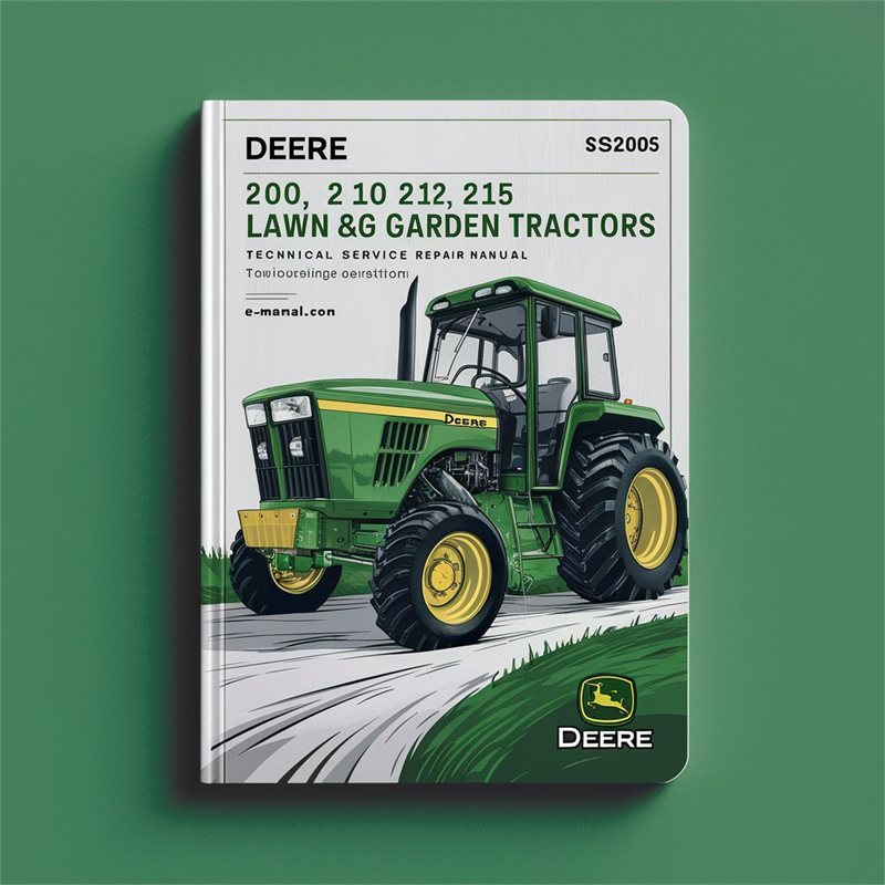 Deere 200 208 210 212 214 216 Lawn Garden (SM2105) Service Repair Workshop Manual