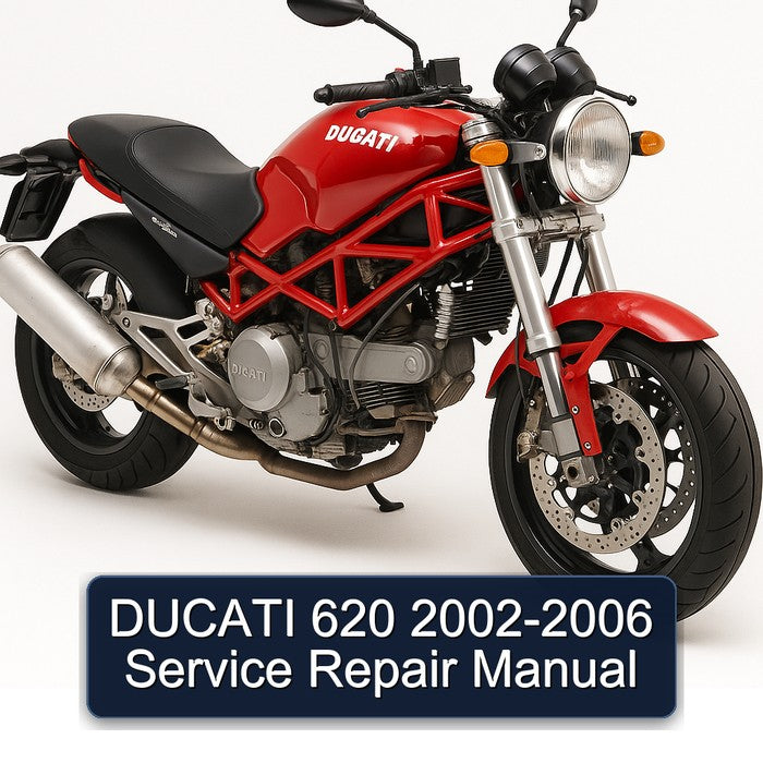 2002-2006 Ducati 620 Service Repair Workshop Manual