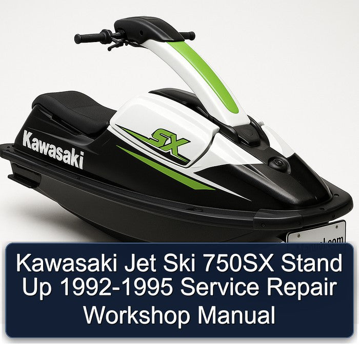 1992-1995 Kawasaki Jet Ski 750SX Stand Up Service Repair Workshop Manual