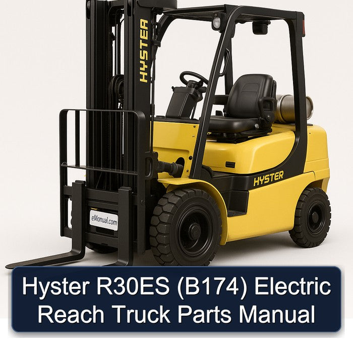 Hyster R30ES (B174) Electric Reach Truck Parts Catalog