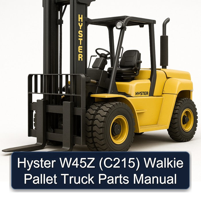 Hyster W45Z (C215) Walkie Pallet Truck Parts Catalog