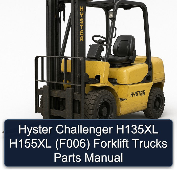 Hyster Challenger H135XL H155XL (F006) Forklift Trucks Parts Catalog