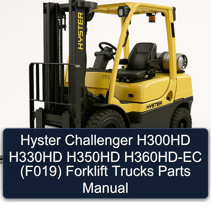 Hyster Challenger H300HD H330HD H350HD H360hd-ec (F019) Forklift Trucks Parts Catalog