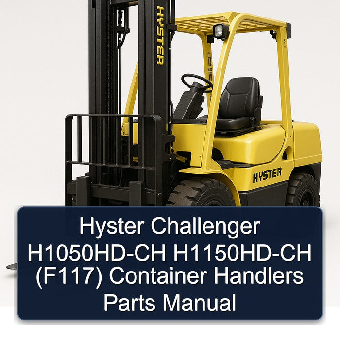 Hyster Challenger H1050hd-ch H1150hd-ch (F117) Container Handlers Parts Catalog