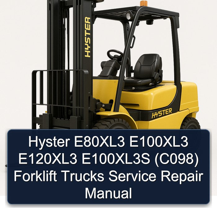 Hyster E80xl3 E100xl3 E120xl3 E100xl3s (C098) Forklift Trucks Service Repair Workshop Manual