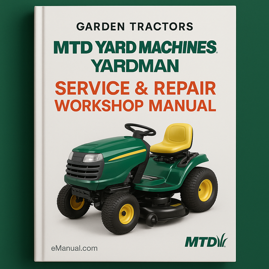 MTD Yard Machines Yardman Service Repair Workshop Manual for Garden Tractors Riding Lawn Mowers