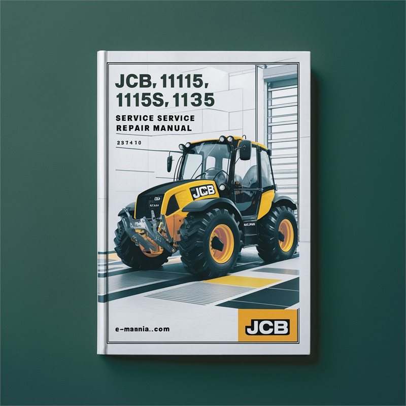 JCB 1115 1115S 1125 1135 Fastrac Service Repair Workshop Manual