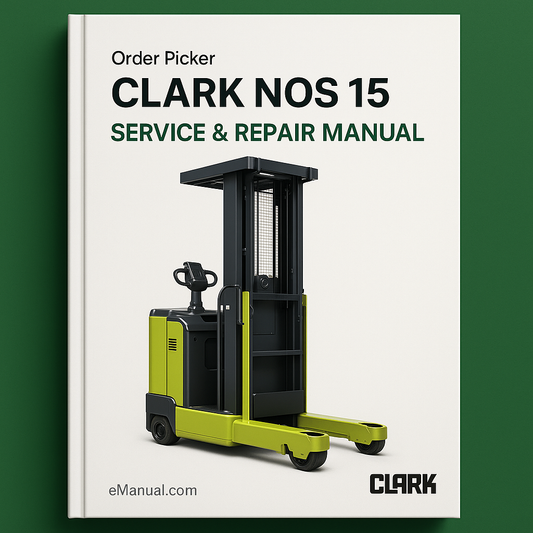 Clark NOS 15 Order Picker Service Repair Manual