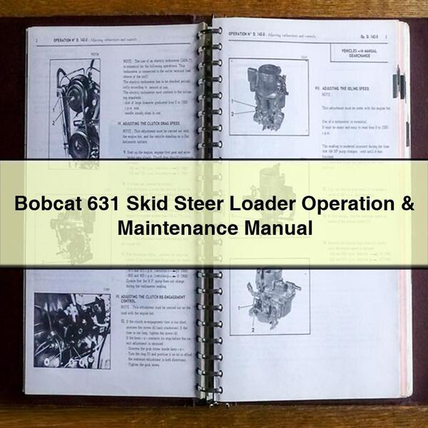 Bobcat 631 Skid Steer Loader Operation Service Repair Workshop Manual