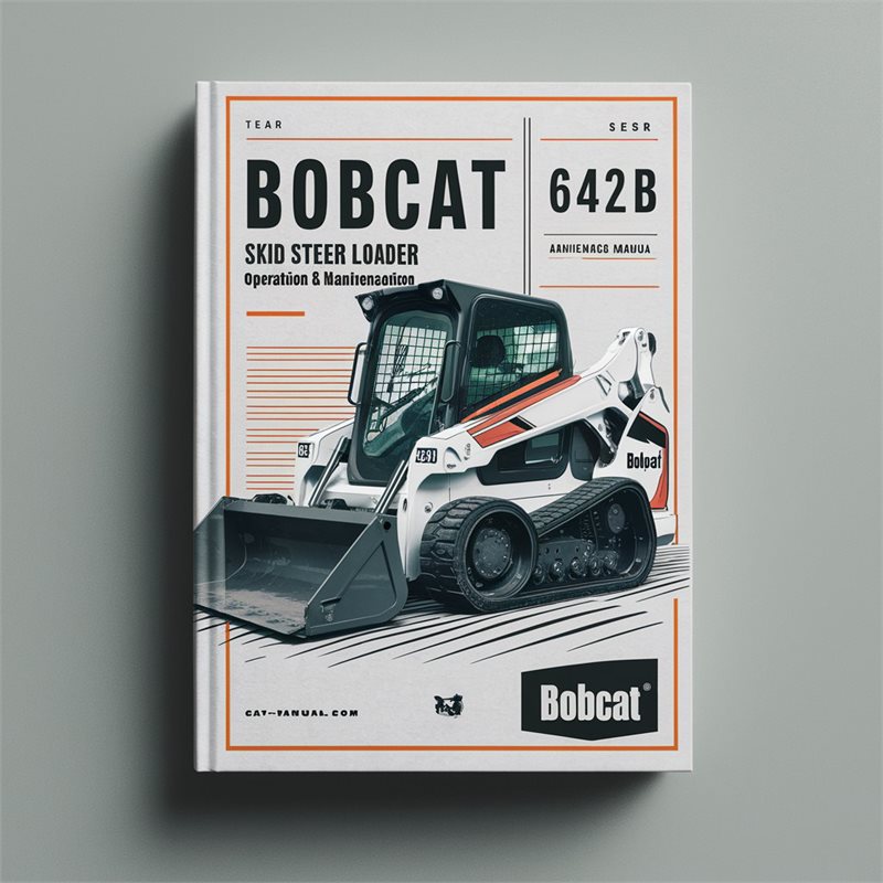 Bobcat 642B Skid Steer Loader Hand Controls Operation Service Repair Workshop Manual