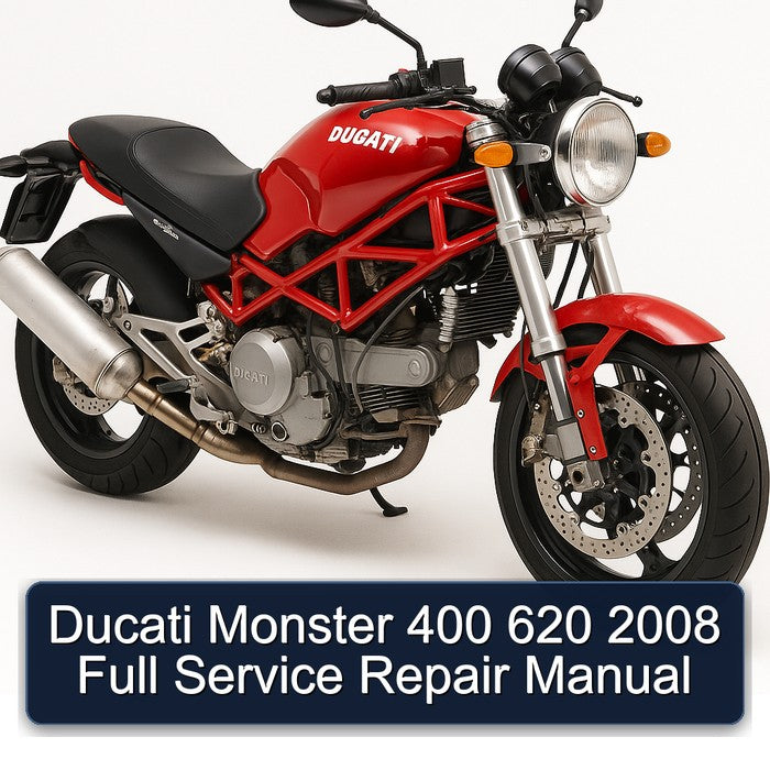 2008 Ducati 620 Monster 400 Service Repair Workshop Manual