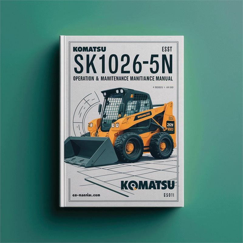 Komatsu Sk1026-5n SKID-STEER Loader Operation (serial Number: A80001 Up) Service Repair Workshop Manual