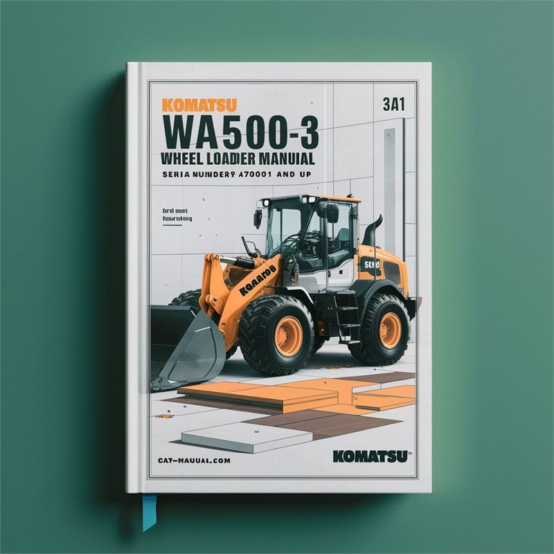 Komatsu WA500-3 WA500-3LE Wheel Loader (serial Number: A70001 Up) Service Repair Workshop Manual