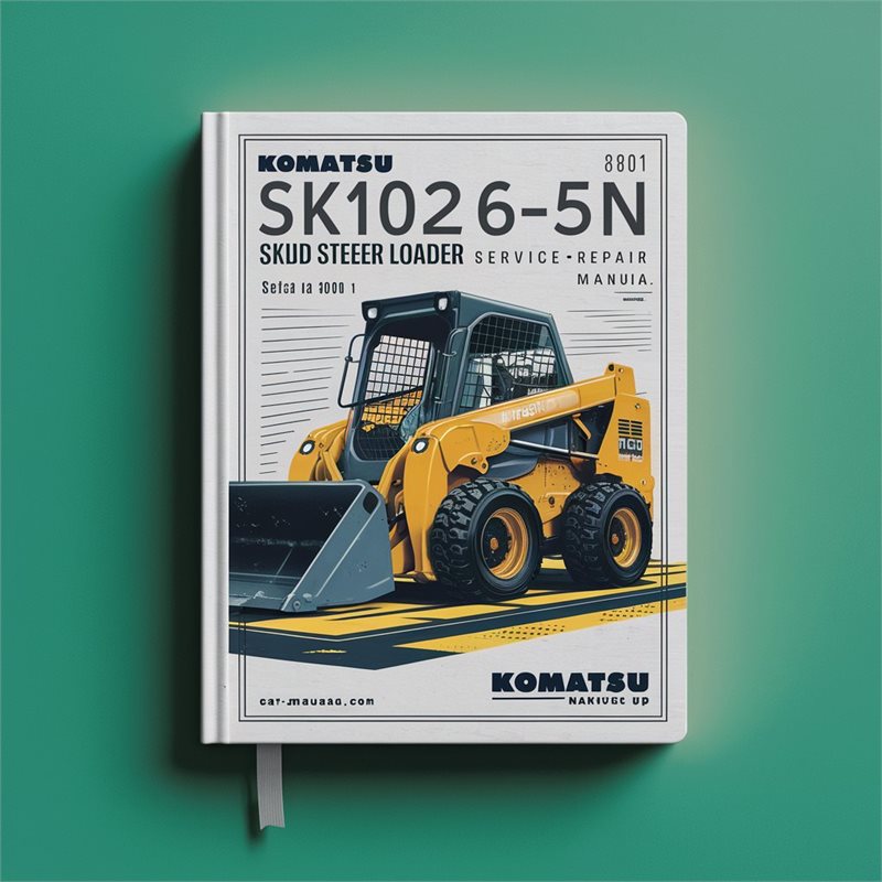 Komatsu Sk1026-5n Skid Steer Loader (serial Number: A80001 Up) Service Repair Workshop Manual