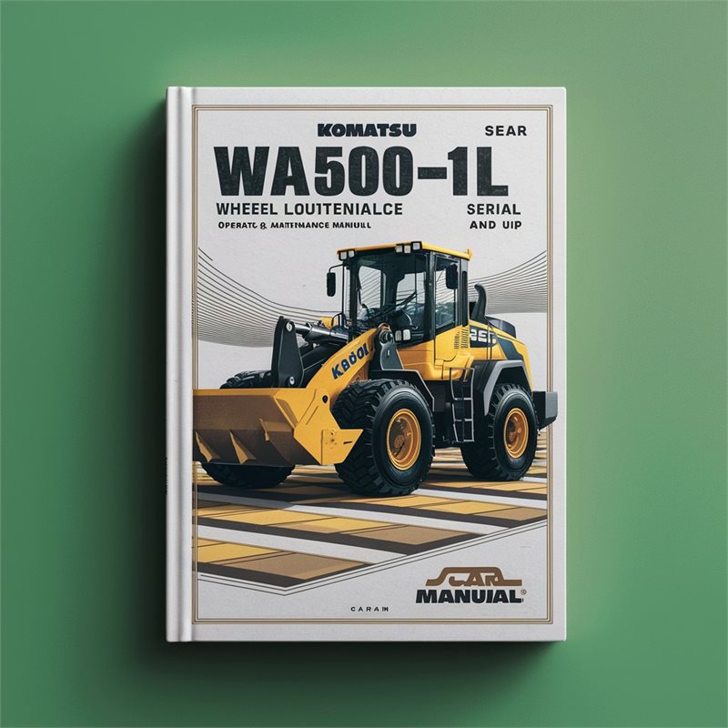 Komatsu WA500-1L Wheel Loader Operation (serial Number: A20051 Up) Service Repair Workshop Manual