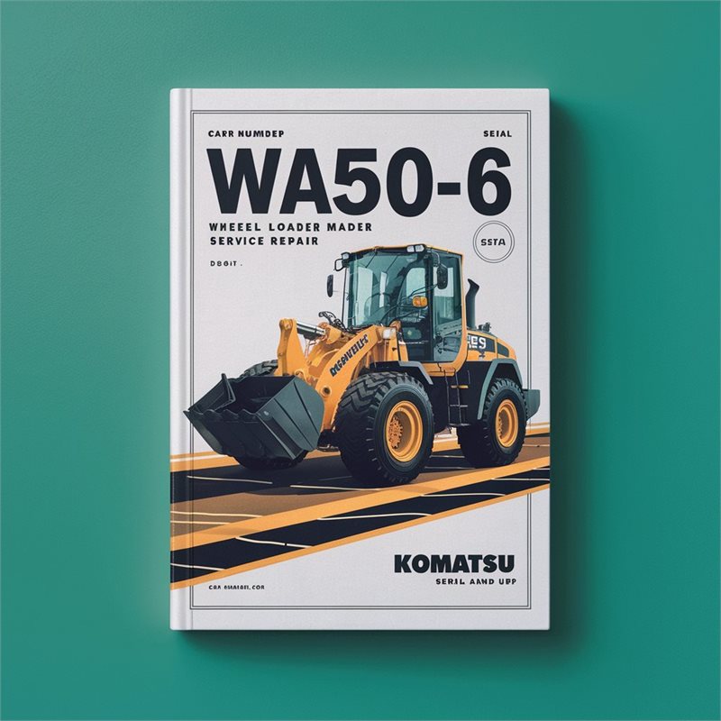 Komatsu WA50-6 Wheel Loader (serial Number: 60001 Up) Service Repair Workshop Manual