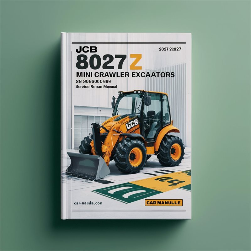 JCB 8027 Z Mini Crawler Excavators SN 0898000-0898999 Service Repair Workshop Manual