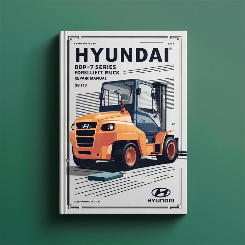 Hyundai BOP-7 Series Forklift Truck Service Repair Workshop Manual
