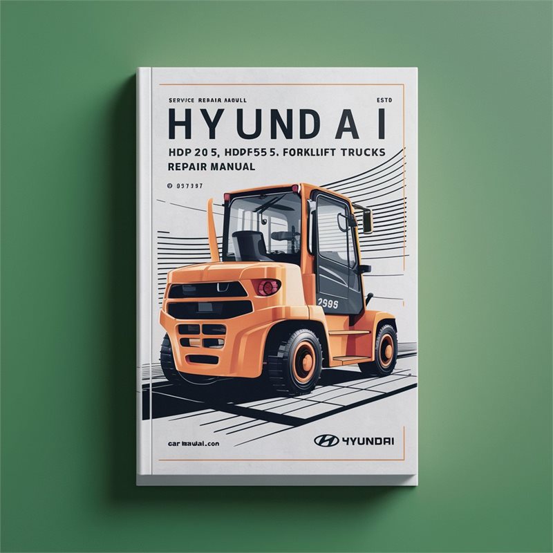 Hyundai HDF20-5 HDF25-5 HDF30-5 Forklift Trucks Service Repair Workshop Manual