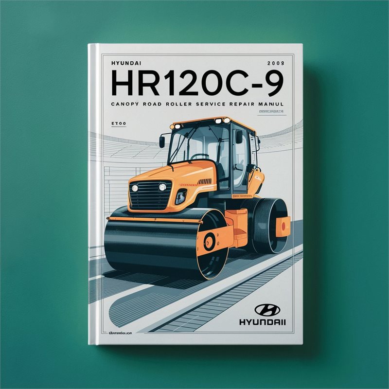Hyundai Hr120c-9 (CANOPY) Road Roller Service Repair Workshop Manual