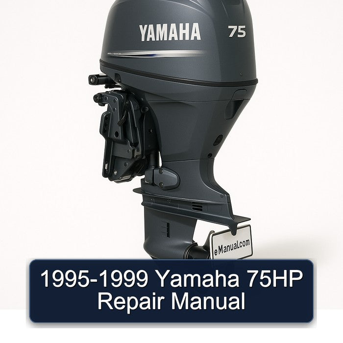 1995-1999 Yamaha 75HP Service Repair Workshop Manual