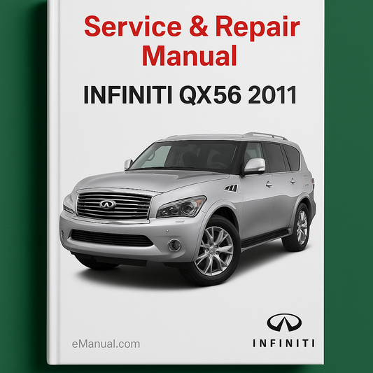 Infiniti Qx56 2011 Service Repair Manual