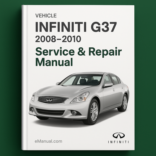 Infiniti G37 Service Repair Manual 2008-2010