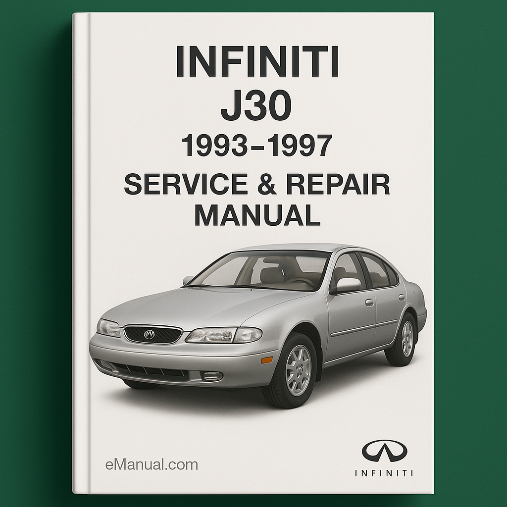Infiniti J30 Service Repair Manual 1993-1997
