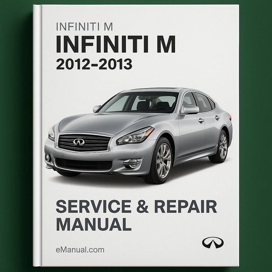 Infiniti M Service Repair Manual 2012-2013