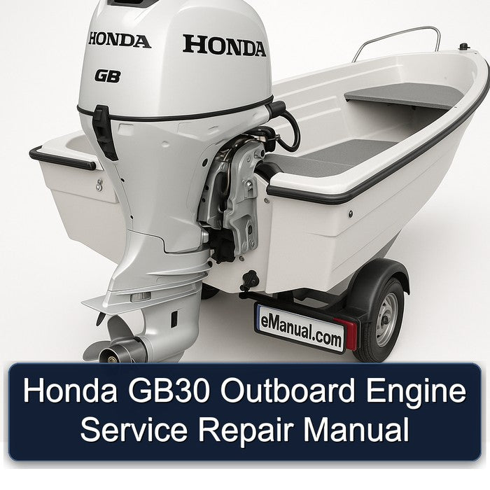 Honda GB30 Outboard Engine Service Repair Workshop Manual