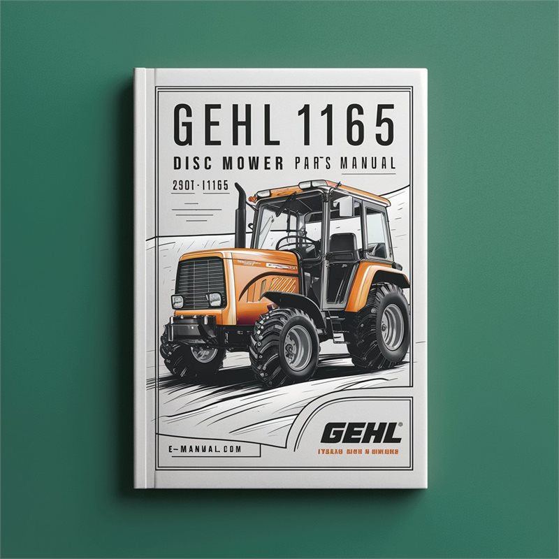 Gehl 1162/1165 Disc Mower Parts Catalog