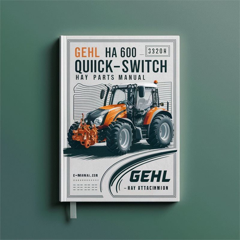 Gehl HA 600 Quick-switch Hay Attachment Parts Catalog