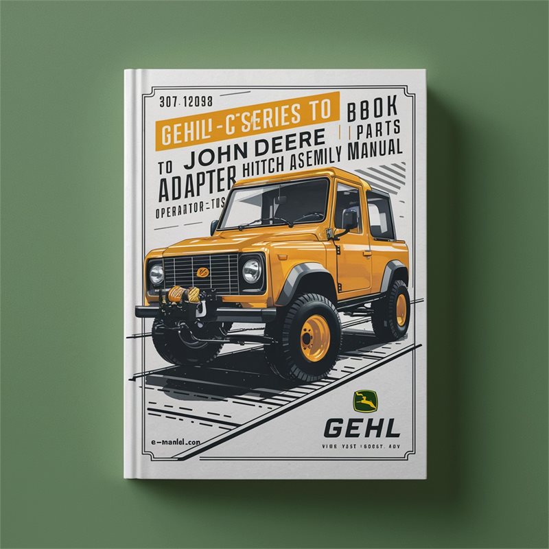 Gehl Ct-series John Deere Adapter Hitch Assembly Operators Parts Catalog
