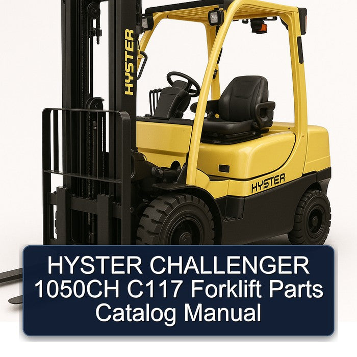 Hyster Challenger 1050CH C117 Forklift Parts Catalog