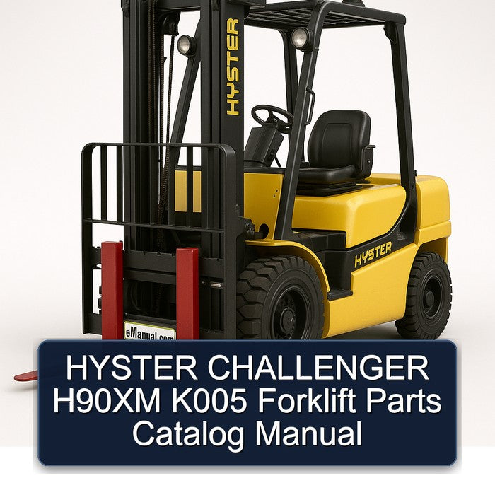 Hyster Challenger H90XM K005 Forklift Parts Catalog