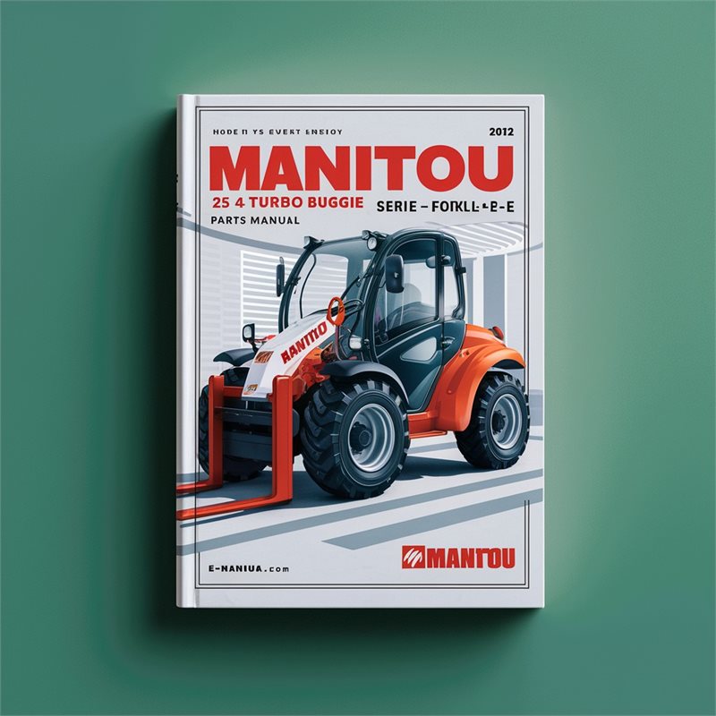 Manitou MH 25-4 Turbo Buggie Serie2-e2 Forklift Parts Catalog
