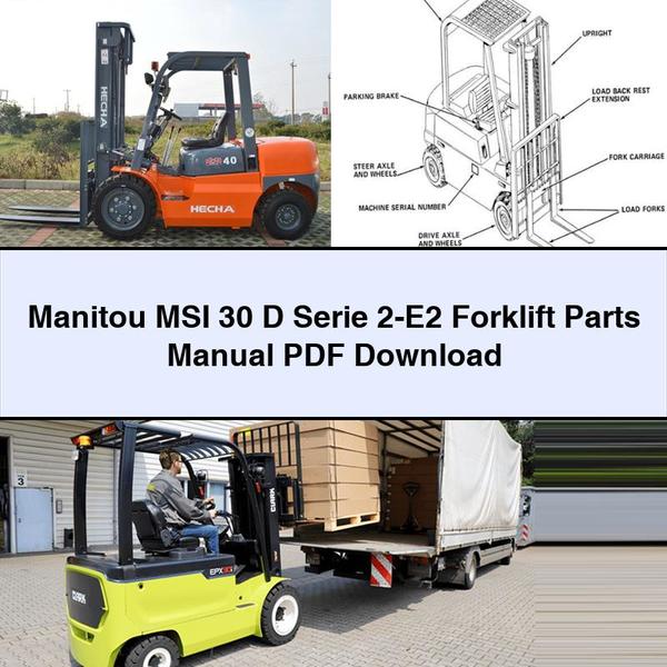 Manitou MSI 30 D Serie 2-E2 Forklift Parts Catalog