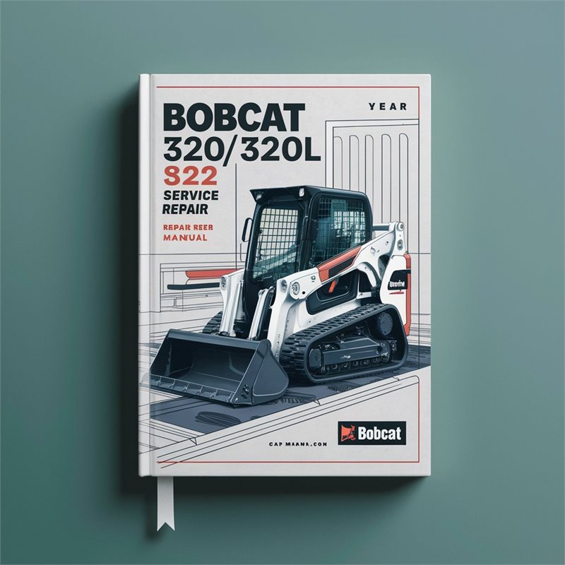 Bobcat 320/320l 322 Mini Excavator Service Repair Workshop Manual