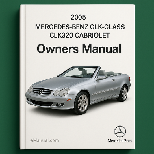 2005 Mercedes-Benz CLK-Class CLK320 Cabriolet Owners Manual