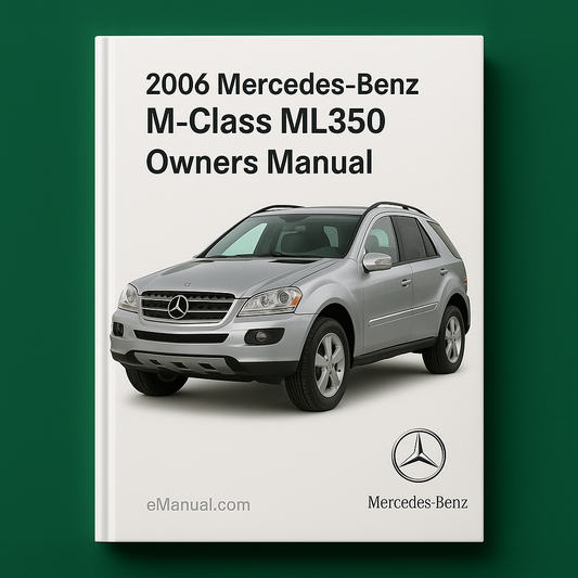 2006 Mercedes-Benz M-Class ML350 Owners Manual